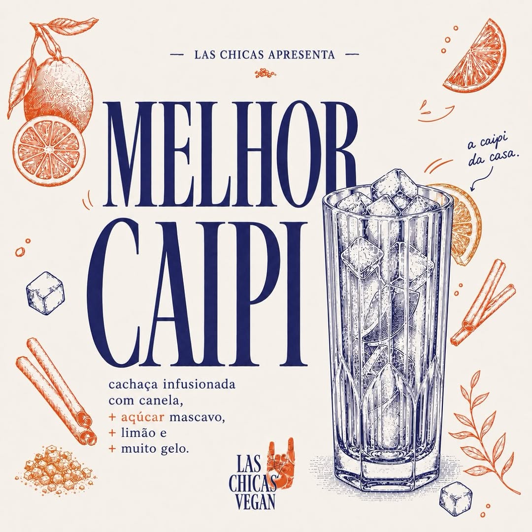Cartaz ilustrado da Melhor Caipi do Las Chicas Vegan, em estilo gravura com copo, canela, limão e açúcar mascavo